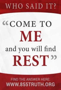 Come to ME and you will find REST